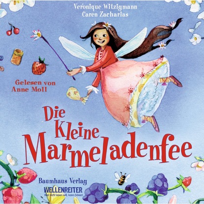 Скачать книгу Die kleine Marmeladenfee