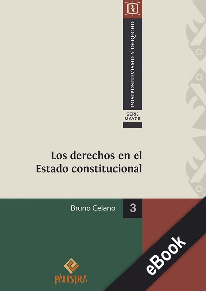 Скачать книгу Los derechos en el Estado constitucional