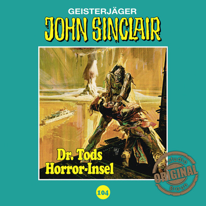 Скачать книгу John Sinclair, Tonstudio Braun, Folge 104: Dr. Tods Horror-Insel