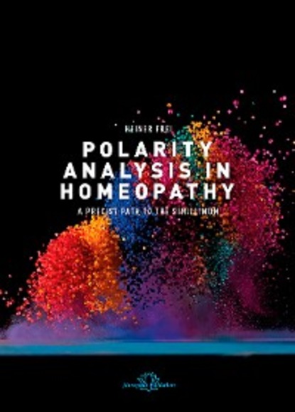 Скачать книгу Polarity Analysis in Homeopathy: