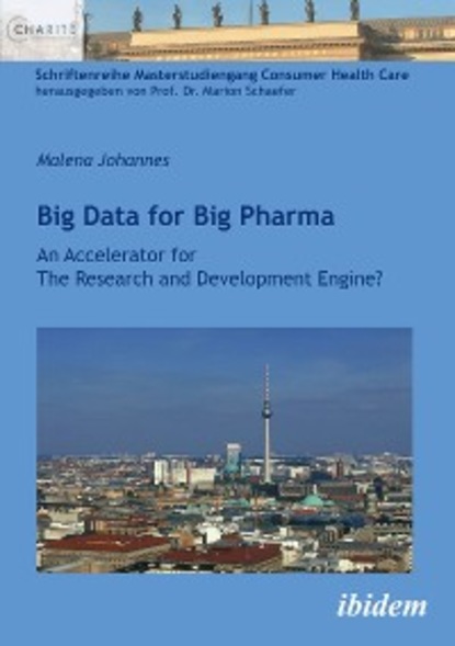 Скачать книгу Big Data for Big Pharma