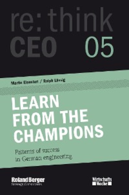 Скачать книгу LEARN FROM THE CHAMPIONS - re:think CEO edition 05