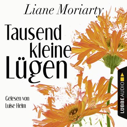 Скачать книгу Tausend kleine Lügen (Ungekürzt)