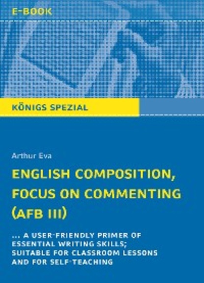Скачать книгу English Composition, Focus on Commenting (AFB III).