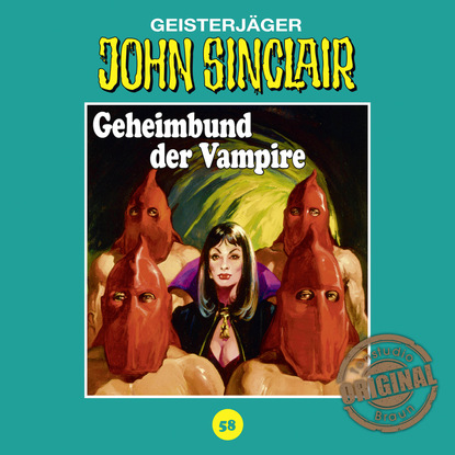 Скачать книгу John Sinclair, Tonstudio Braun, Folge 58: Geheimbund der Vampire