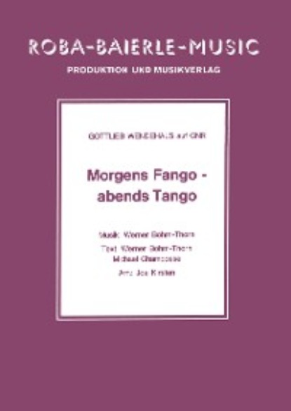 Скачать книгу Morgens Fango - abends Tango