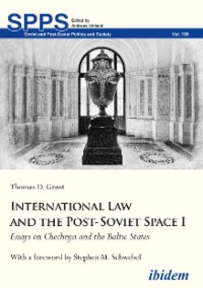 Скачать книгу International Law and the Post-Soviet Space I