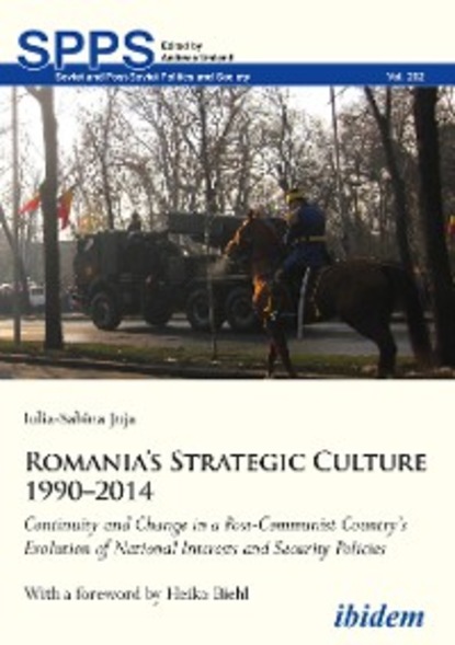 Скачать книгу Romania’s Strategic Culture 1990–2014