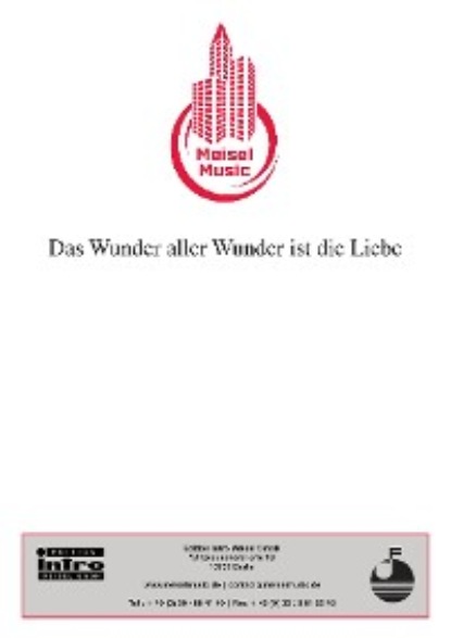 Скачать книгу Das Wunder aller Wunder ist die Liebe