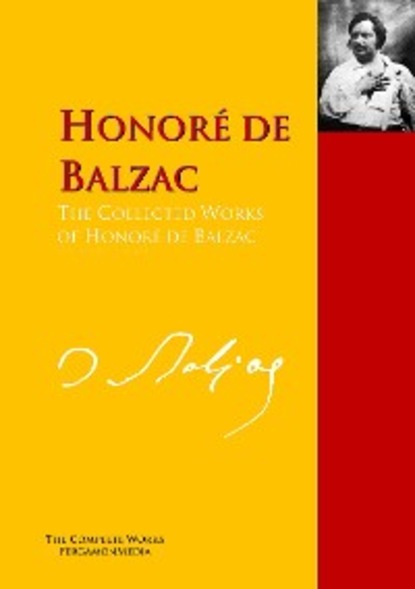 Скачать книгу The Collected Works of Honoré de Balzac