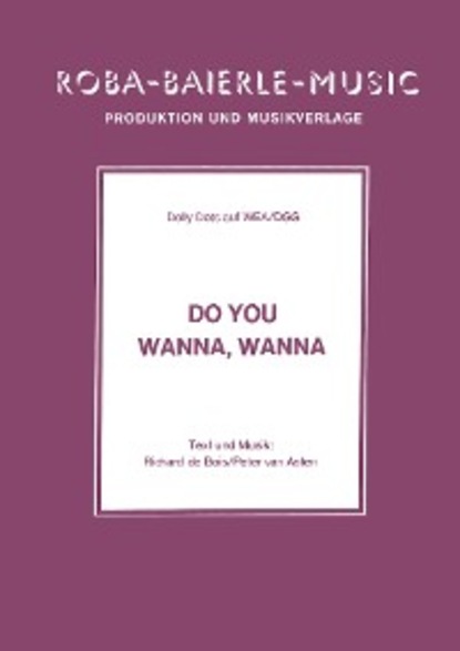 Скачать книгу Do You Wanna, Wanna