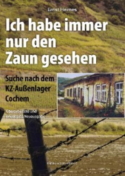 Скачать книгу Ich habe immer nur den Zaun gesehen