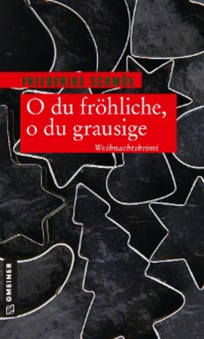 Скачать книгу O du fröhliche, o du grausige