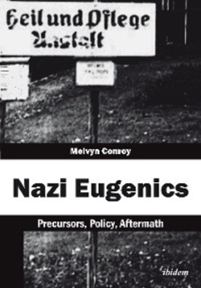 Скачать книгу Nazi Eugenics