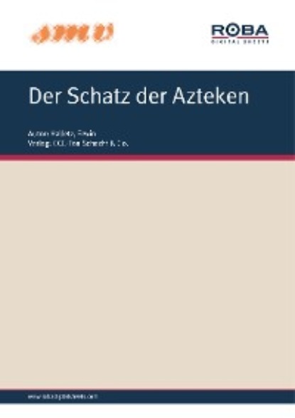 Скачать книгу Der Schatz der Azteken