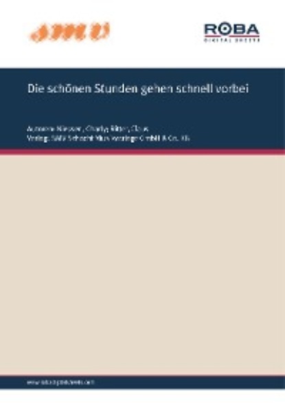 Скачать книгу Die Schönen Stunden Gehen Schnell Vorbei