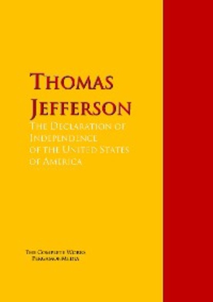 Скачать книгу The Declaration of Independence of the United States of America