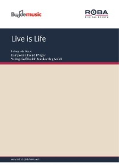 Скачать книгу Live is Life