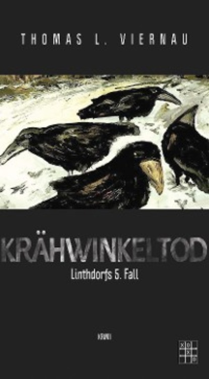 Скачать книгу Krähwinkeltod