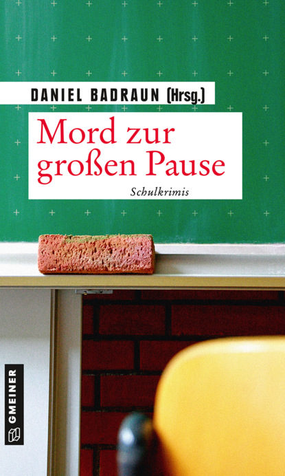Скачать книгу Mord zur großen Pause