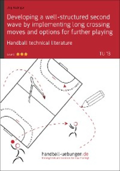 Скачать книгу Developing a well-structured second wave by implementing long crossing moves and options for further playing (TU 13)