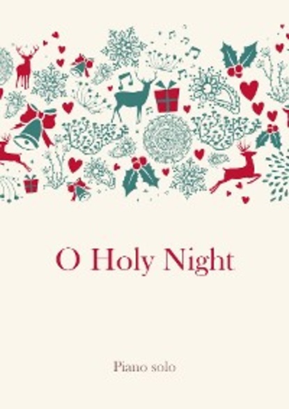 Скачать книгу O Holy Night