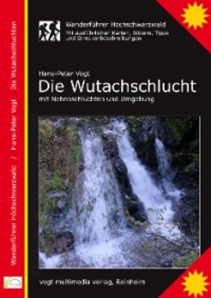 Скачать книгу Die Wutachschlucht, Wanderführer Hochschwarzwald