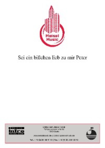 Скачать книгу Sei ein bißchen lieb zu mir, Peter!