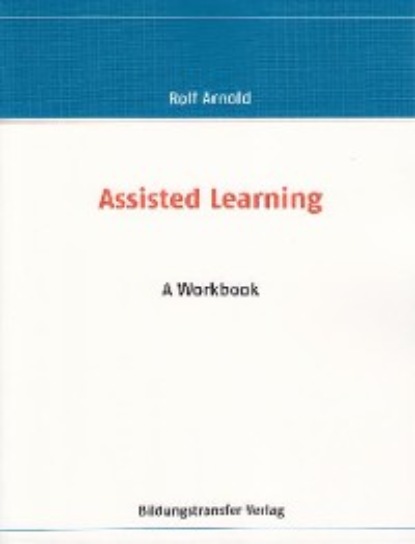 Скачать книгу Assisted Learning