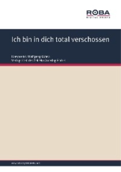 Скачать книгу Ich bin in dich total verschossen