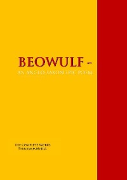 Скачать книгу BEOWULF - AN ANGLO-SAXON EPIC POEM
