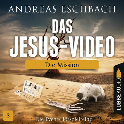 Скачать книгу Das Jesus-Video, Folge 3: Die Mission