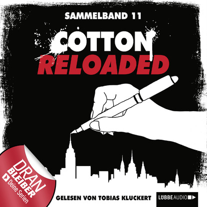 Скачать книгу Cotton Reloaded, Sammelband 11: Folgen 31-33