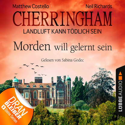 Скачать книгу Cherringham - Landluft kann tödlich sein, Folge 13: Morden will gelernt sein