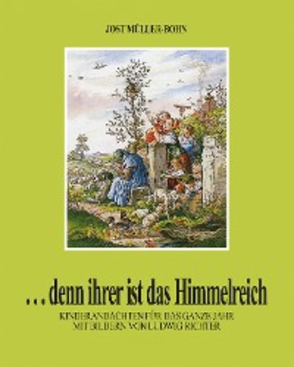 Скачать книгу ...denn ihrer ist das Himmelreich