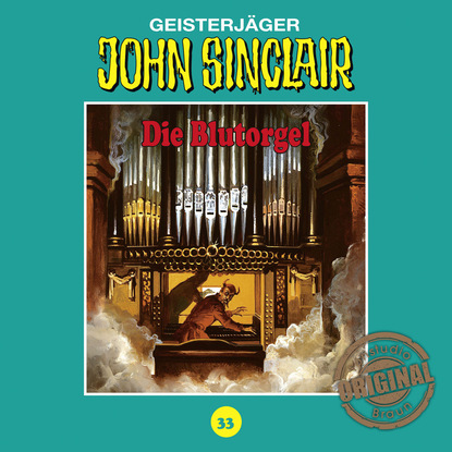 Скачать книгу John Sinclair, Tonstudio Braun, Folge 33: Die Blutorgel