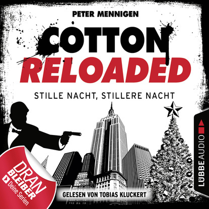 Скачать книгу Cotton Reloaded, Folge 39: Stille Nacht, stillere Nacht