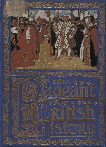 Скачать книгу The Pageant of British History 