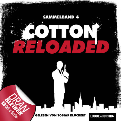 Скачать книгу Jerry Cotton - Cotton Reloaded, Sammelband 4: Folgen 10-12