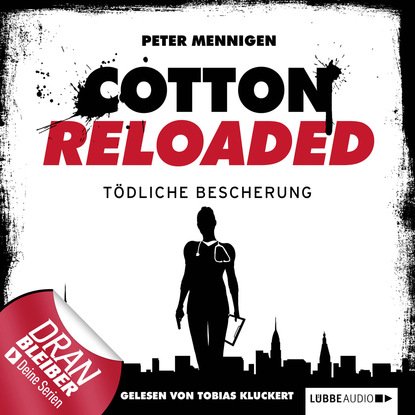 Скачать книгу Jerry Cotton - Cotton Reloaded, Folge 15: Tödliche Bescherung