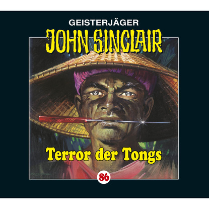 Скачать книгу John Sinclair, Folge 86: Terror der Tongs