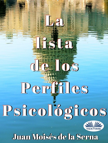 Скачать книгу La Lista De Los Perfiles Psicológicos