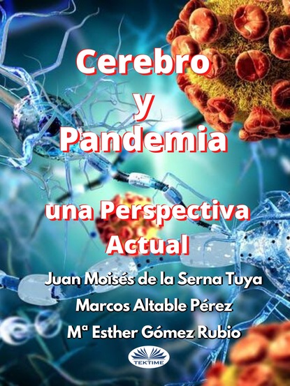 Скачать книгу Cerebro Y Pandemia: Una Perspectiva Actual