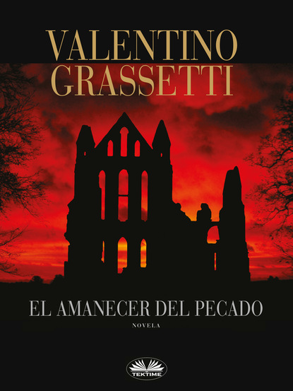 Скачать книгу El Amanecer Del Pecado