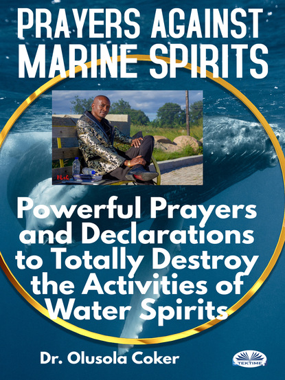 Скачать книгу Prayers Against Marine Spirits