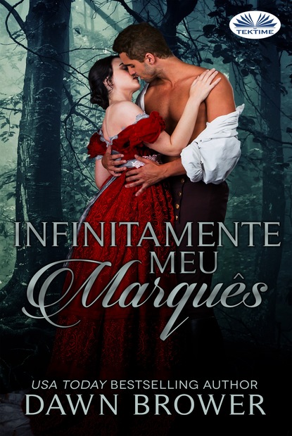 Скачать книгу Infinitamente Meu Marquês.