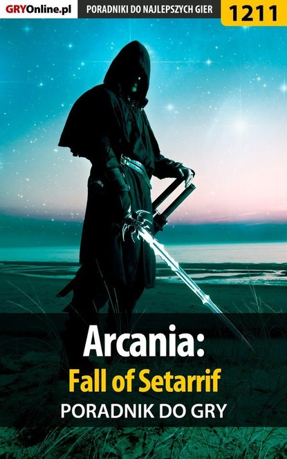 Скачать книгу Arcania: Fall of Setarrif