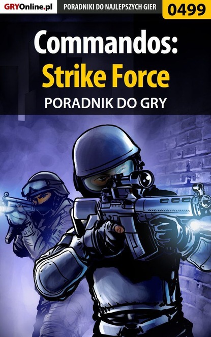 Скачать книгу Commandos: Strike Force