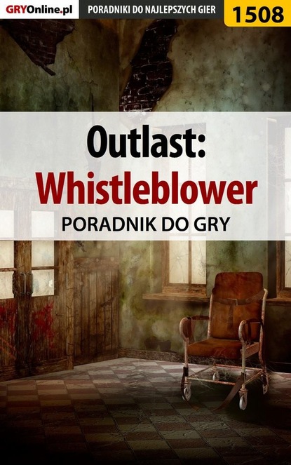 Скачать книгу Outlast: Whistleblower