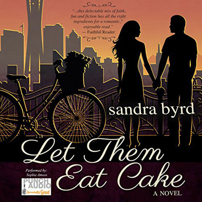 Скачать книгу Let them Eat Cake - French Twist Trilogy, Book 1 (Unabridged)